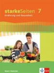 starkeSeiten  Ernährung und Gesundheit 7. Schülerbuch 