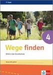 Wege finden 4. Schuljahr. Arbeitsheft 