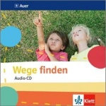 Wege finden 1.-4. Schuljahr. Audio-CD 