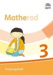 Matherad 3 Schuljahr. Trainingsheft 