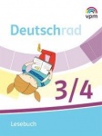 Deutschrad 3/4. Lesebuch 