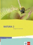 Natura Biologie 2. 7.-9. (G8), 7.-10. (G9). Schuljahr. Schülerbuch 