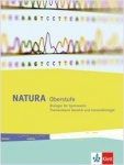 Natura Biologie Oberstufe. Genetik und Immunsystem. Schülerbuch 
