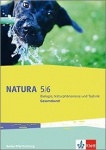 Natura Biologie. Naturphänomene und Technik. 5./6. Schuljahr. Schülerbuch 
