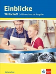 Einblicke Wirtschaft 7.-10. Schuljahr. Schülerbuch Gesamtband 