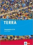TERRA Geographie 9./10. Schuljahr. Schülerbuch 
