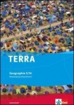 TERRA Geographie 9./10. Schuljahr. Arbeitsheft 