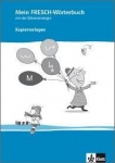 Mein FRESCH Wörterbuch, Kopiervorlagen 1.-4. Schuljahr 