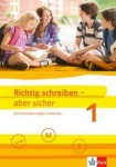 Richtig schreiben - aber sicher 3 