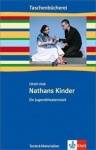 Nathans Kinder. Ulrich Hub. 9. Klasse 