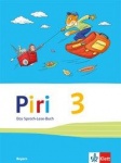 Piri - Das Sprach-Lese-Buch. 3. Schuljahr. Schülerbuch 