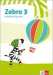 Zebra 3. Sprache Arbeitsheft 