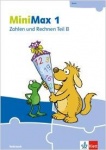 MiniMax 1. Arbeitsheft Zahlen und rechnen B 