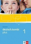 deutsch.kombi plus 1. 5. Schuljahr. Arbeitsheft 