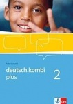 deutsch.kombi plus 2. 6. Schuljahr. Arbeitsheft 