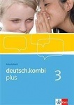 deutsch.kombi plus 3. 7. Schuljahr. Arbeitsheft 