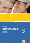 deutsch.kombi plus 3. 7. Schuljahr. Arbeitsheft. Erweitert 