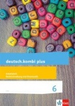 deutsch.kombi plus 6. 6. Schuljahr. Arbeitsheft Rechtschreibung/Grammatik 