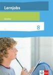 Lernjobs 8. Schreiben Arbeitsheft 