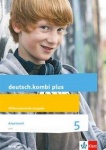 deutsch.kombi plus 5. Arbeitsheft mit Lösungen Klasse 5. Differenzierende Ausgabe 