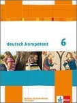 deutsch.kompetent 6. Schülerbuch mit Onlineangebot 
