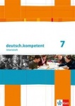 deutsch.kompetent 7. Arbeitsheft mit Lösungen 
