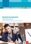 deutsch.kompetent 11.-13. Schuljahr. Arbeitsheft 