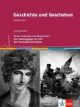 Geschichte und Geschehen Oberstufe. Unabhängikeit der USA/Französische Revolution 