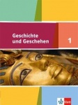 Geschichte und Geschehen 1. Schülerbuch 