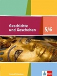 Geschichte und Geschehen 5./6. Schülerbuch 