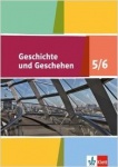Geschichte und Geschehen 5./6. Schülerbuch 
