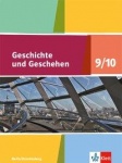 Geschichte und Geschehen 9./10. Schülerbuch 