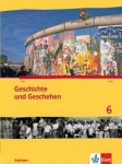 Geschichte und Geschehen 6. Schülerbuch 