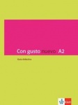 Con gusto nuevo A2. Gu├¡a did├íctica 