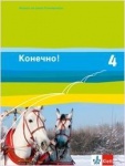 Konetschno! 4. Russisch als 2. Fremdsprache. Schülerbuch 