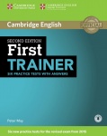 First Trainer. Six Practice Tests with answers and 3 Audio-CDs. Second edition 