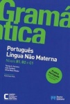 Gramatica de Português. Niveis B1, B2 2, C1. Schülerbuch 