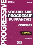 Vocabulaire progressif du francais. Niveau avancé, Corrigés 