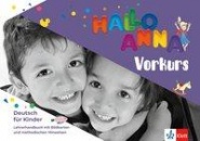Hallo Anna. Vorkurs, Lehrerhandbuch 