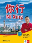 Ni Xing - Lehr- und Arbeitsbuch mit mp3-CD 