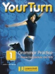 Your Turn 1 - Grammar Practice 