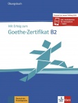 Mit Erfolg zu Goethe B2 Übungsbuch 
