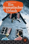 Ein dramatischer Urlaub 