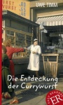 Die Entdeckung der Currywurst (ER C) 