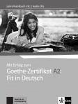 Mit Erfolg zum Goethe-Zertifikat A2. Fit in Deutsch. Lehrerhandbuch 