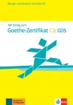 Mit Erfolg zum Goethe-Zertifikat C2. GDS. Übungs- und Testbuch + Audio-CD 