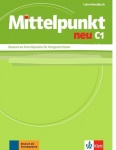 Mittelpunkt neu C1, Lehrerhandbuch 
