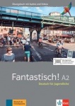 Fantastisch A2. Übungsbuch 