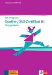 Mit Erfolg zum Goethe-Zertifikat B1. Testbuch mit MP3-CD 