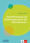 Förderdiagnostik sprachlicher Entwicklung in der Sekundarstufe I 